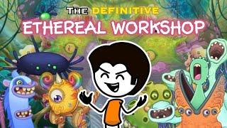 The DEFINITIVE Ethereal Workshop (Wave 7)