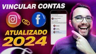 Como Vincular Instagram com Facebook Atualizado (Guia Completo 2024)