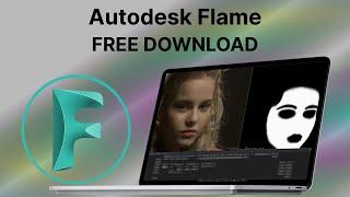 Get Free Autodesk Flame 2023 | Autodesk Flame 2023 | How To Install Autodesk Flame 2023 | Tutorial