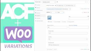 Revolutionize Your WooCommerce Store with ACF For WooCommerce Variation