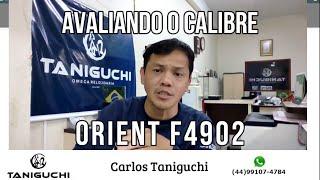 Avaliando o calibre Orient F49