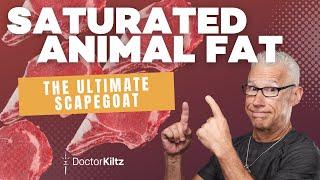 The Saturated Animal Fat Myth