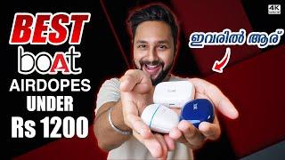 ഇപ്പൊ വാങ്ങാൻ പറ്റിയ Best boAt Airdopes TWS Under Rs 1200!! 