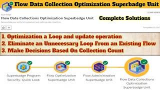 Flow Data Collections Optimization Superbadge Unit || Salesforce || Complete Solution