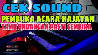 Cek sound dangdut Electone - Bikin tamu undangan gembira