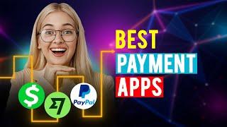 Best Payment Apps: iPhone & Android (Which is the Best Payment App?)