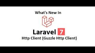 New in Laravel 7 Ep-2 (Http Guzzle Client in Urdu/Hindi)