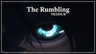 【Attack on Titan: The Final Season】 The Rumbling - Full Version [แปลไทย]