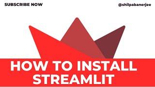 How to install Streamlit?