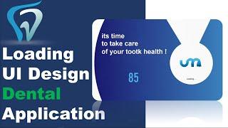 3- Loading C# UI Design - Dental Application  Winform App GUNA Framework