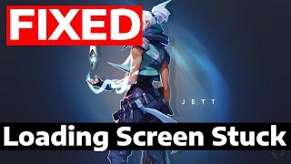 How To Fix Valorant Stuck on Loading Screen