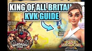 Must See! King of All Britain KvK Guide - Rise of Kingdoms