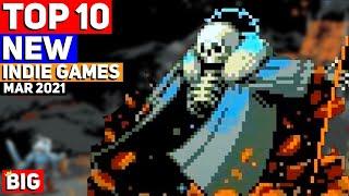 Top 10 Upcoming NEW Indie Games of March 2021