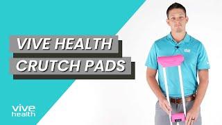 Crutch Pads by Vive Health