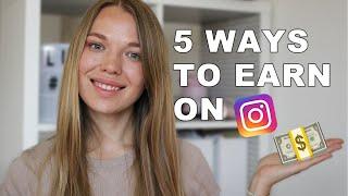 5 Ways to Start Earning Money on Instagram in 2020