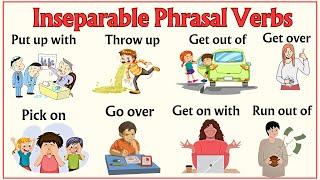 Lesson 43: Common INSEPARABLE Phrasal Verbs |  English Vocabulary #phrasalverbs