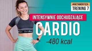 Trening 7: Intensywne CARDIO  Wyzwanie METAMORFOZA   Monika Kołakowska