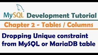 Dropping Unique Constraint from MySQL table | MySQL Developer Tutorial | MySQL Tutorial