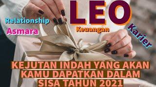 ZODIAK LEO - KEJUTAN INDAH YANG AKAN KAMU DAPATKAN DALAM SISA TAHUN 2021#tarotzodiak#leo#tarot