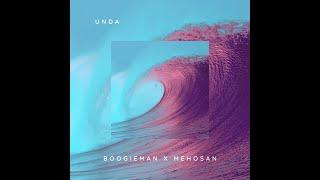 Boogieman x Mehosan - Unda (music by @dvmbo11 x ‪@musiculll‬)