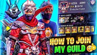 HOW TO JOIN MY GUILD  FREE FIRE GUILD JOIN  FF GUILD JOIN TODAY  FREE FIRE GUILD JOIN  ADDA FF