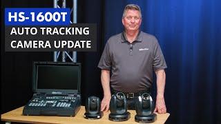 HS-1600T Mark II - Auto Tracking Update!