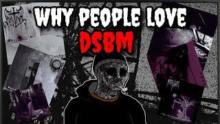 Why People Are Attracted to DSBM