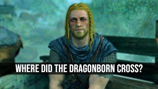 Where Did The Dragonborn Cross The Border? - Skyrim Theories Explained