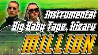 Big Baby Tape, kizaru - Million (МИНУС)