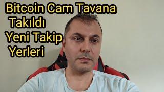 #Bitcoin Analiz- Cam Tavan Kırılmadan Altcoinler Fırlamaz