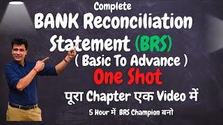 Bank Reconciliation Statement (BRS) Full Chapter in One Shot | Accounts | Secret Trick Revealed