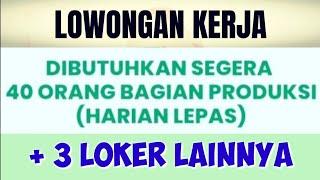 Loker Terbaru 2025 ll Dibutuhkan 43 Karyawan Secepatnya ll lowongan kerja hari ini