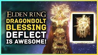 Elden Ring - Dragonbolt Blessing is AWESOME! Auto Parry? Deflect Attacks in PvE & PvP