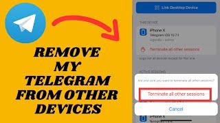 Remove My Telegram Account From Other Devices