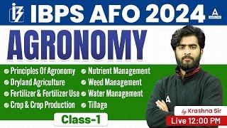 AGRONOMY #1 | All Important Topics of Agronomy for IBPS AFO 2024 | By Krashna Sir