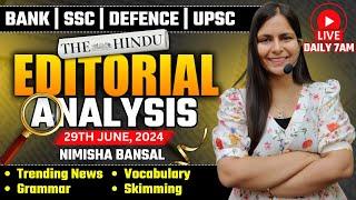 Editorial Analysis | 29th June ,2024 | Vocab, Grammar, Reading, Skimming | Nimisha Bansal