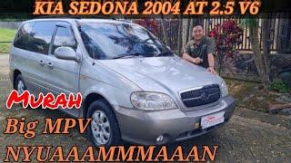 KIA SEDONA Gen 1 (KV-2) 2004 Facelift | Big MPV Nyaman dan Murah | Review Atmajaya Motor Malang