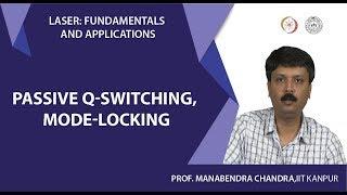 Passive Q-switching, Mode-Locking