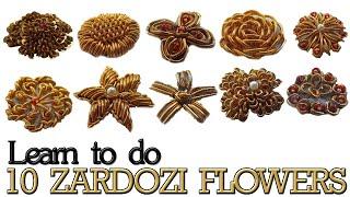 Hand Embroidery Zardosi Flower Work|Learn 10 Zardozi/Dabka/Frenchwire Flowers| Zardosi Work Tutorial