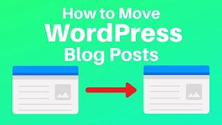 How to Export and Move WordPress Blog Posts with Images