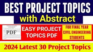 2024 Best Project Topics with Abstract | Easy project topics ideas | New 30 best project topics