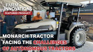 Monarch Tractor Facing the Challenges of Autonomous Tractors