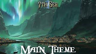 7th Sea: Main Theme