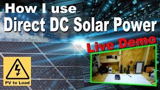 What Can Direct DC Solar Power Do? Mini documentary and demonstration! #diy #solar #offgrid