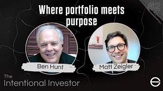 The Intentional Investor: Ben Hunt