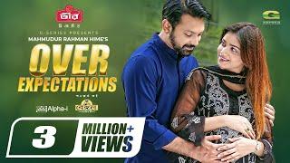 Over Expectations | Bangla Natok 2021 | Tahsan Khan | Tanjin Tisha | New Bangla Natok 2021