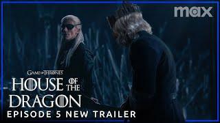 House of the Dragon Season 2 | EPISODE 5 NEW PROMO TRAILER | Max (HD)