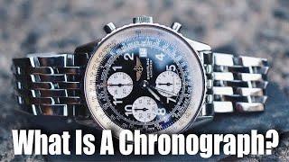 What Is A Chronograph?