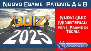 Quiz patente B 2025 Nuovo Esame teoria Patente guida A e B Novità esame patenti A e B