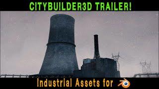 CityBuilder3d Industrial: Add-on for Blender Trailer (New Assets!)